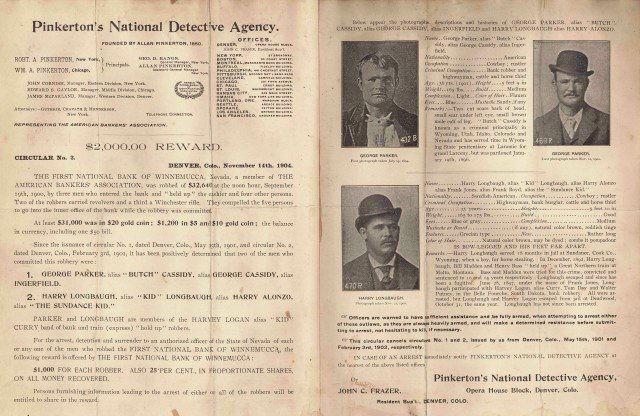 1904 Butch Cassidy and Sundance Kid Wanted Poster: 1904 Butch Cassidy and Sundance Kid $2,000 reward poster or flyer from Pinkerton's National Detective Agency Circular (No. 3, Denver, Colo., November 14th, 1904). Pinkerton's Circular issued this two-