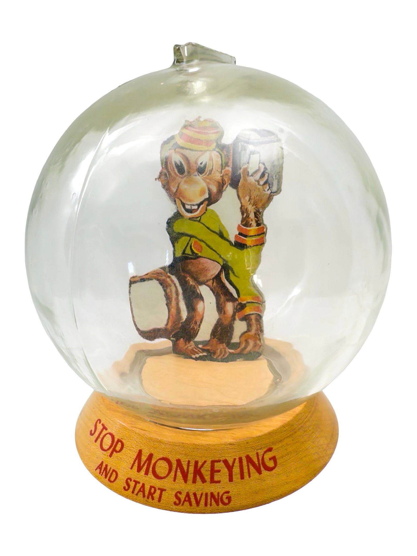 "Stop Monkeying and Start Saving" - Fairly Scarce Glass Bubble Bank: Made by the Vic Moran Company. Bradford, Pennsylvania - Ca. 1950. 7" Tall x 6" Wide. Bob and Shirley Peirce Collection.