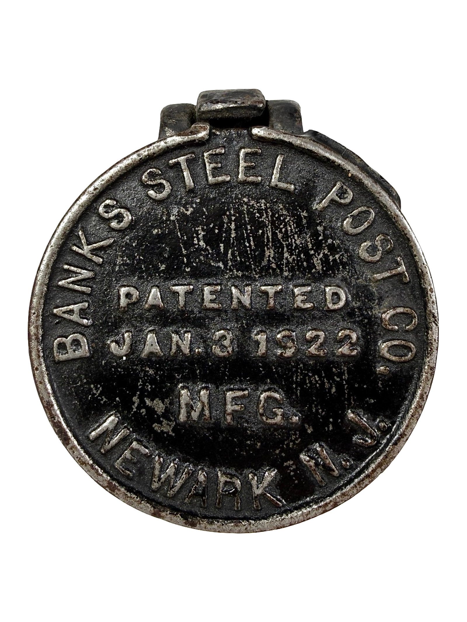 Banks Steel Post Mfg. Co. - Advertising Paperweight - Cast Iron: Newark, NJ - Dated 1922. 1" Tall x 2 1/2" Circular. The Peirce Collection.
