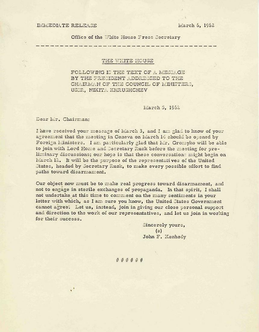 JFK Press Release - to Khrushchev Shortly Before Cuban: Original press release with remarks by JFK to Khrushchev from the Office of the White House Press Secretary, dated 5 March 1962. JFK lays the groundwork regarding disarmament for the upcoming talks to