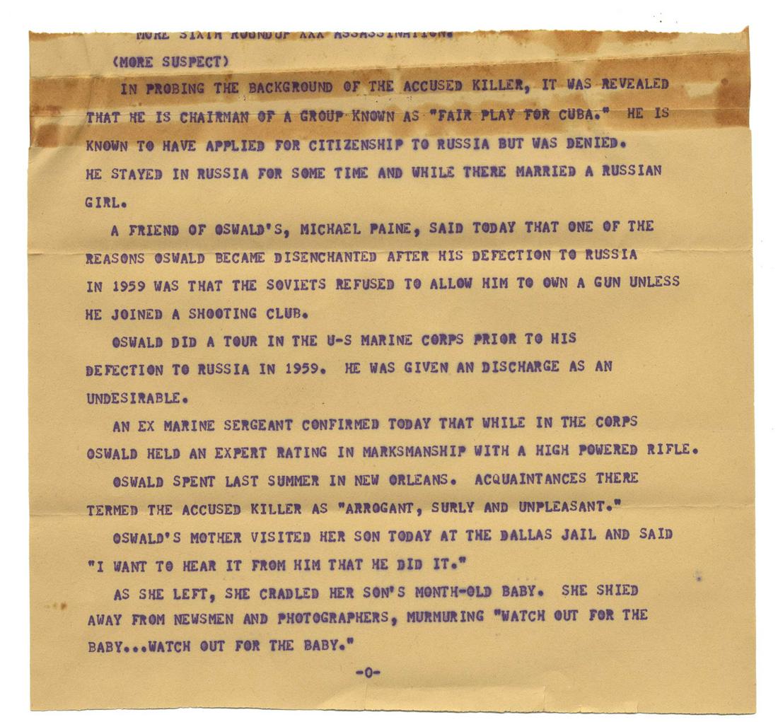 Press Teletype on Lee Harvey Oswald - Mentioning: Fascinating teletype, reporting on the background probe of accused JFK assassin Lee Harvey Oswald. One page teletype reads in part: ''...In probing the background of the accused killer, it was reveale