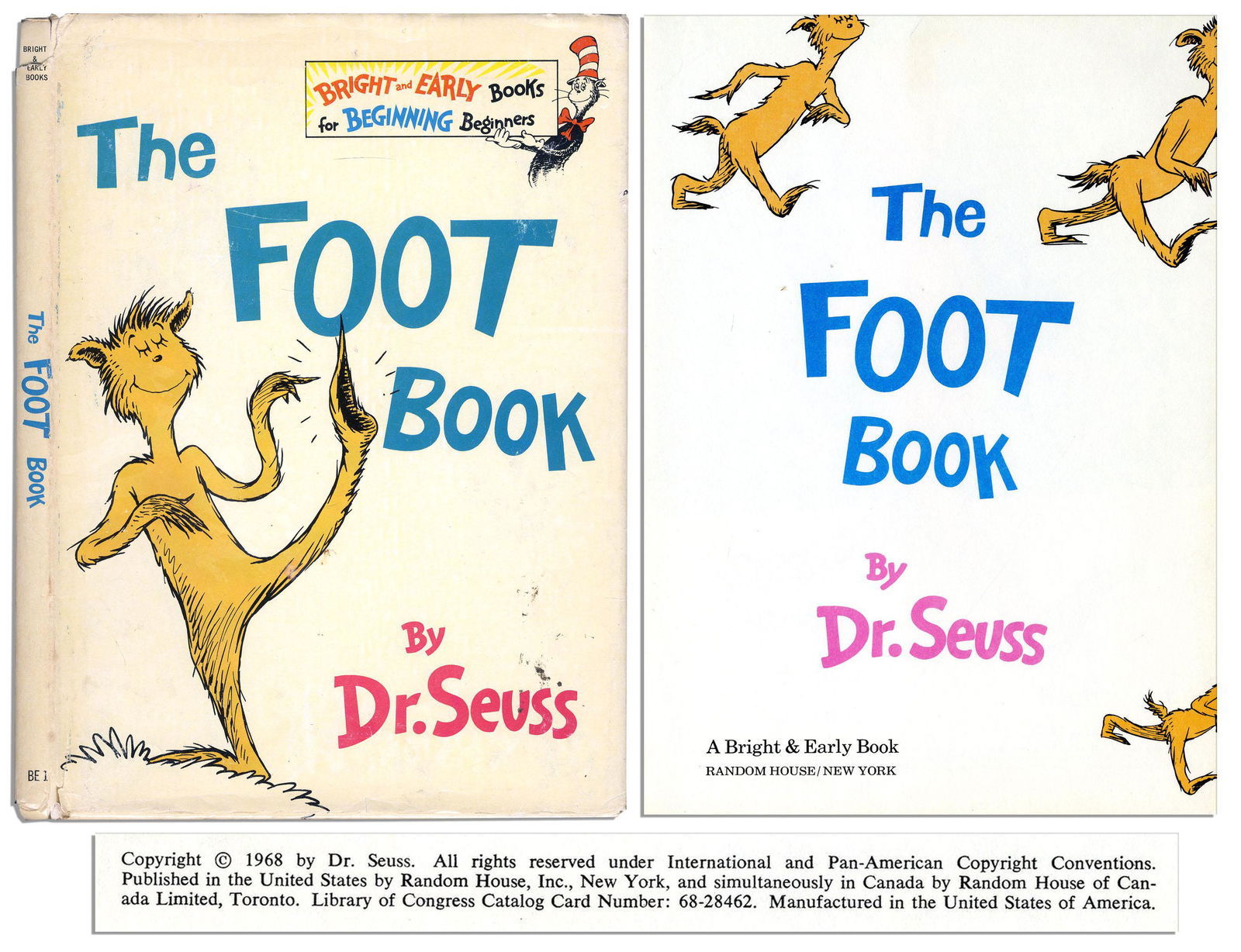 First Printing of Dr. Seuss' ''The Foot Book'' w/: First edition of Dr. Seuss's ''The Foot Book,'' Bright & First printing of ''The Foot Book'' by Dr. Suess, published by Random House: New York: 1968, with the first printing dust jacket. Jacket bears