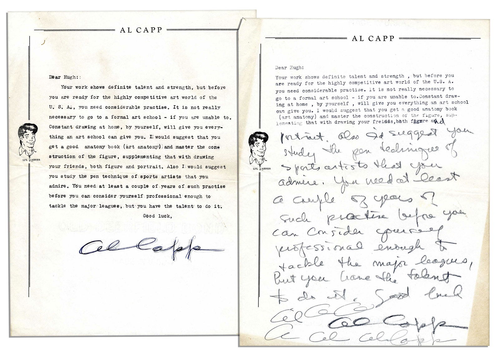 Two Al Capp Letters Signed to an Aspiring Artist Fan: Two Al Capp letters signed. It appears Capp began typing a letter, switched to writing the letter by hand, and then had the letter completely typed on a separate sheet. Upon Li'l Abner stationery, Cap