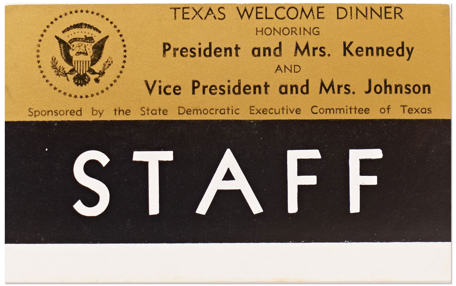 John F. Kennedy Texas Welcome Dinner Staff Badge (1 of 2)