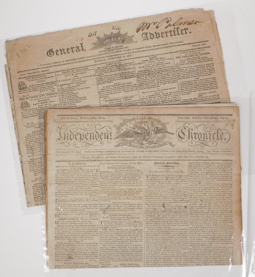 Newspapers, 1804 1805 Philadelphia and Boston: Independent Chronicle, April 26, 1804. General Advertiser, Dec. 30, 1805. Both are in nice condition. Fascinating reading, however mundane the subject matter. Roughly tabloid size, about 12" and 13" w