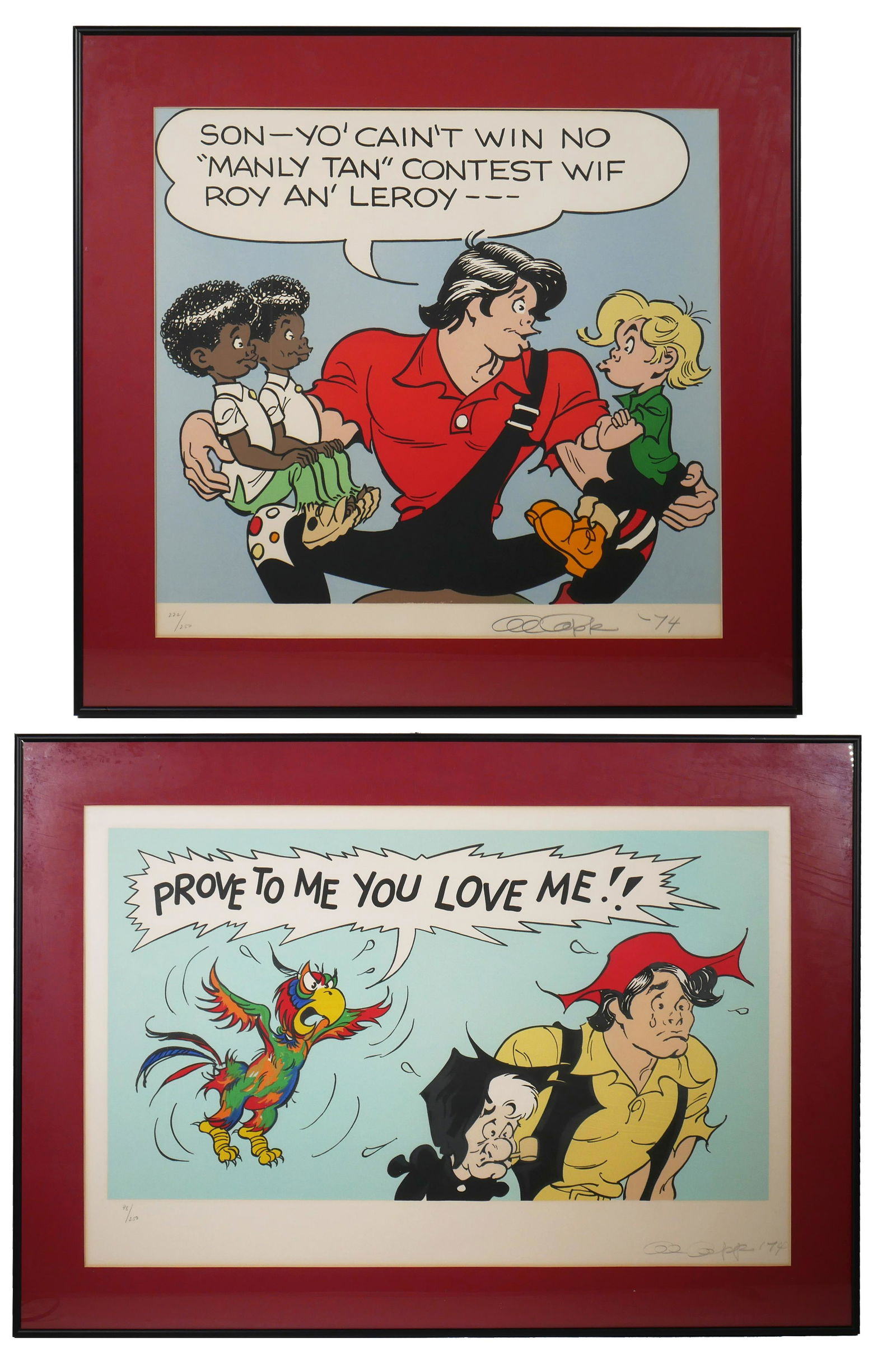 (2) AL CAPP, Limited Edition Lithographs: Two lithographs showing characters from "Li'l Abner." Signed by illustrator Al Capp and dated to1974 in pencil at the lower margin. "Son You Can't Win No..." is limted 222/250. "Prove to me you love m