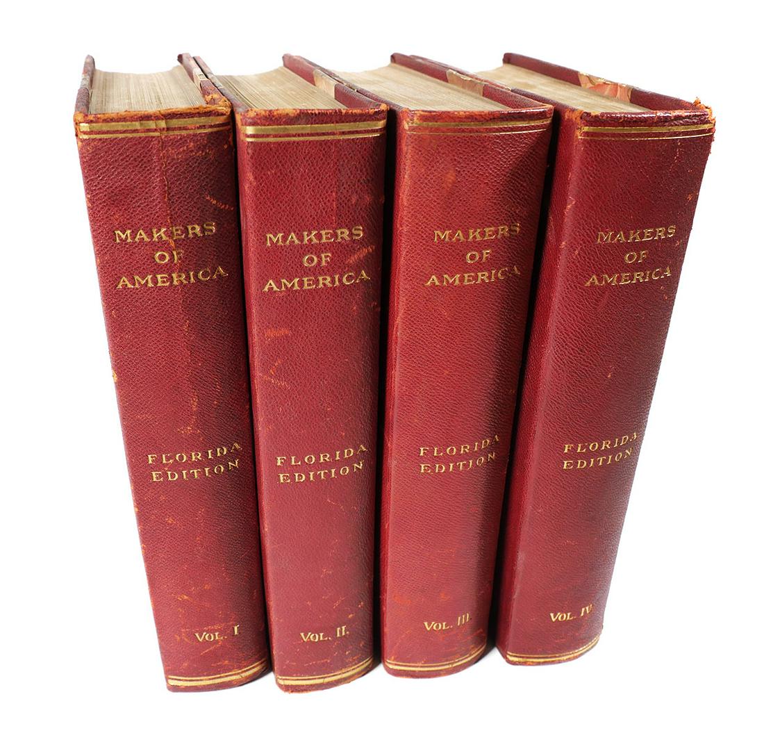 BOOKS: Makers of American, Florida Ed. 4 Vol: Four volume set of the "Florida Edition" of "Makers of America" featuring historical and biographical works. Published in 1911 by A.B. Caldwell of Atlanta, under the patronage of the Florida Historica
