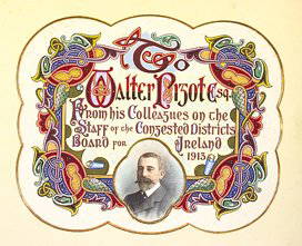 Mary Fitzpatrick, c.1913 An illuminated manuscrip: Mary Fitzpatrick, c.1913 An illuminated manuscript of seven leaves, being a presentation to William Pigot by his colleagues and staff on the Congested District Board for Ireland, with a portrait of