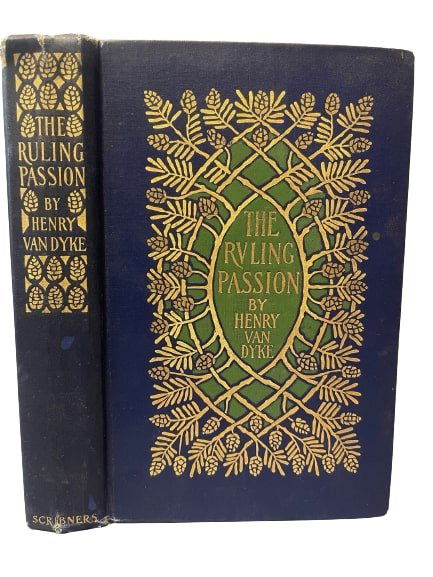 THE RULING PASSION book By HENRY VAN DYKE (1 of 14)