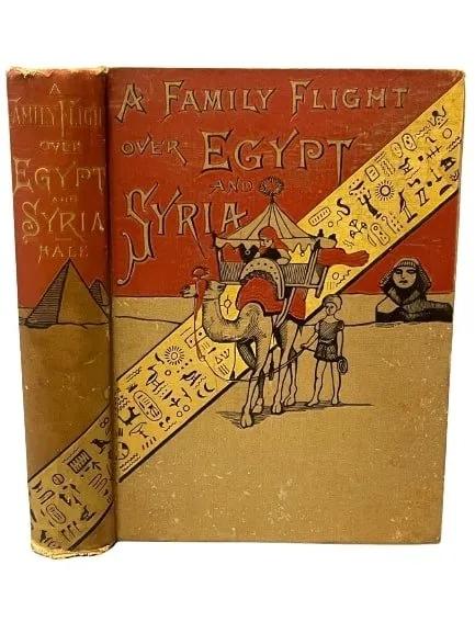 Rev. E E HALE BOOK , A FMAILY FLIGHT OVER EGYPT & SYRIA (1 of 14)
