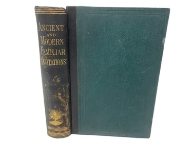 Ancient and modern Familiar Quotations Book published in 1883