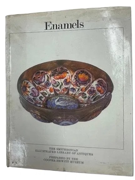 Enamels Book by Susan Benjamin for The Smithsonian Illustrated Library of Antiques: Enamels Book by Susan Benjamin.The Smithsonian Illustrated Library of Antiques general Editor: Nancy Akre. printed in both color & black & white plates.