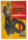 Protect Your New Tires, Stone Lithographic Goodyear Poster, 1930â€™s