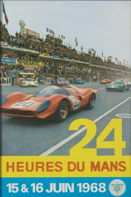 24 Heuers de Mans, 15 & 16 Juin 1968 Poster (1 of 1)