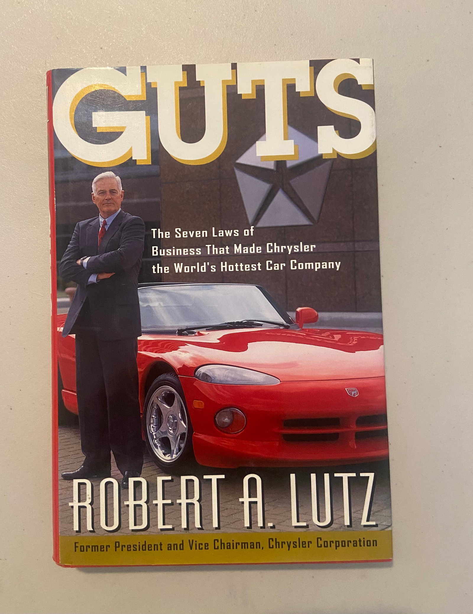 Guts by Robert A Lutz Dodge Viper Chrysler signed to Chris Pook LBGP (1 of 2)