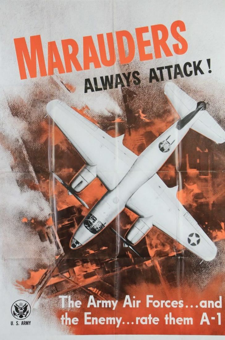 1943 US AIR FORCE RECRUITMENT POSTER "MARAUDERS": ORIGINAL WWII 1943 US AIR FORCE RECRUITMENT POSTER "MARAUDERS ALWAYS ATTACK" - FRAMED & POSTER HAS FOLDS. Height: 40 in. by Width: 29 in.