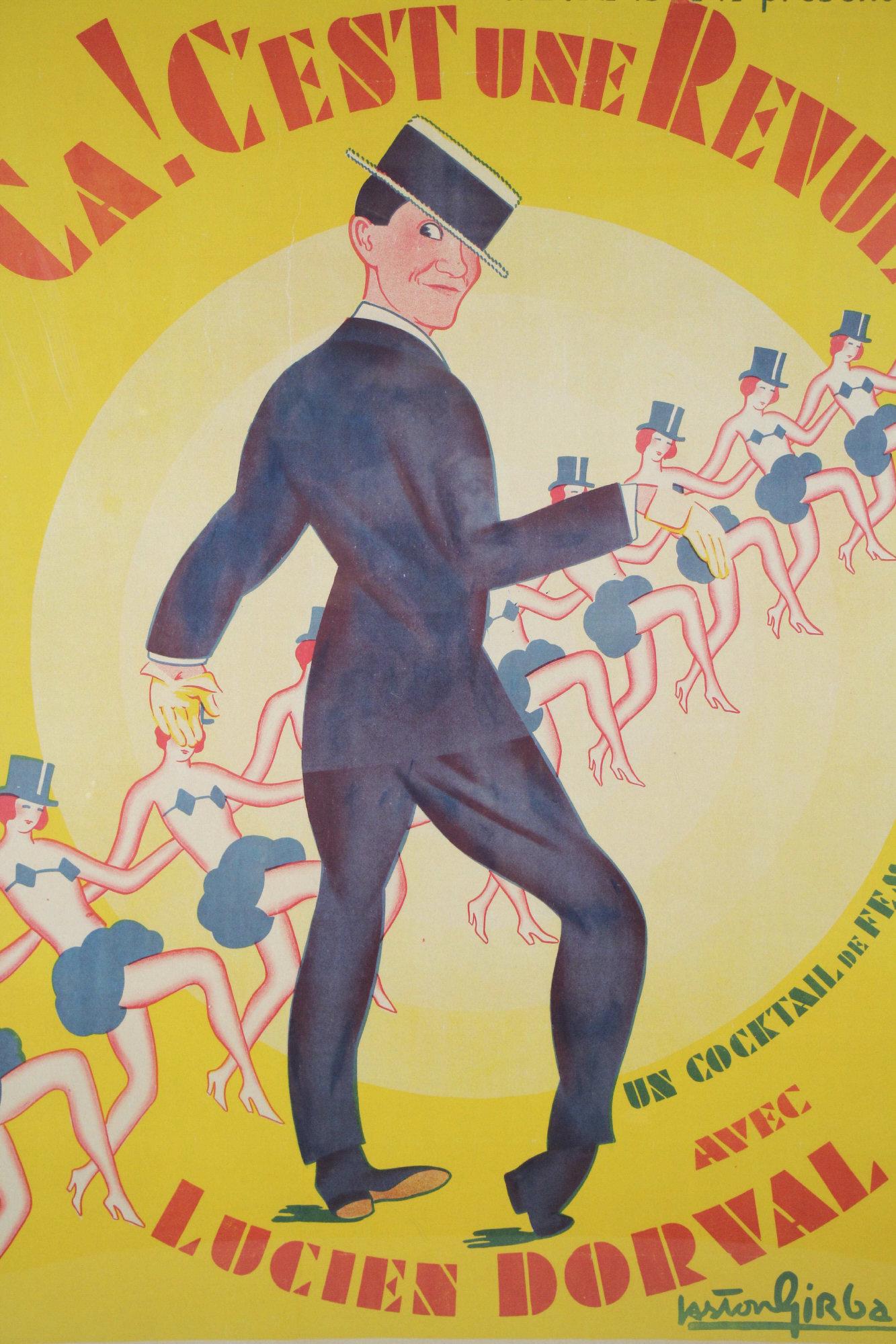 ORIGINAL 1930: ORIGINAL 1930'S GIRBAL "CA! CEST UNE REVUE" FRAMED POSTER. Height: 62 1/2 in. by Width: 46 1/2 in. by Depth: 1 1/2 in.