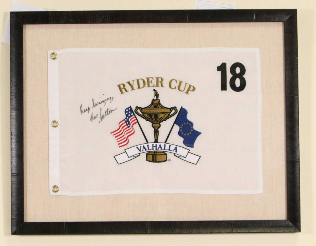 2008 RYDER CUP VALHALLA #18 FLAG SIGNED HAL SUTTON: 2008 RYDER CUP VALHALLA 18TH GREEN FLAG AUTOGRAPH BY PGA MAJOR WINNER HAL SUTTON - "KEEP SWINGING" Height: 21 in. by Width: 27