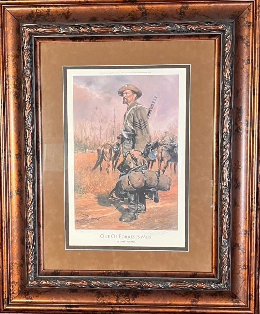 "ONE OF FOREST'S MEN" PRINT: ONE OF FORREST'S MEN" PRINT by Don Troiani (S/N AP 87/100). Release Date: 2004. Comes with a Certificate of Authenticity. Height: 33.5 in. by Width: 37.5 in.