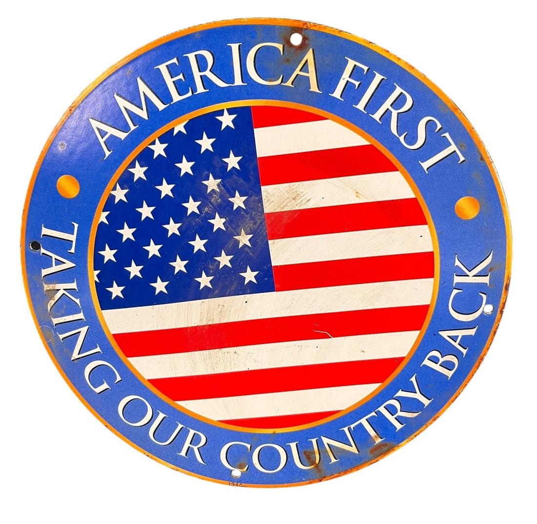 AMERICAN FIRST METAL SIGN: AMERICAN FIRST METAL SIGN Height: 11.8 in. by Width: 11.8 in.