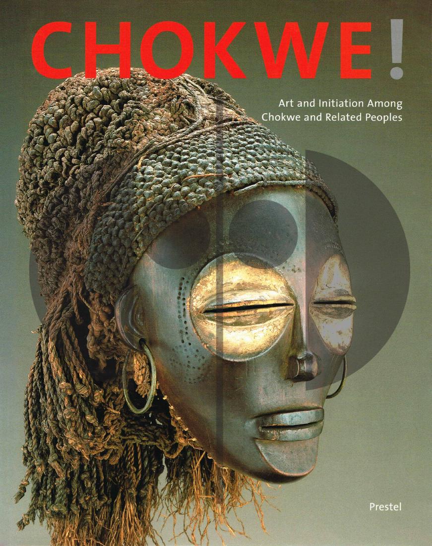 Chokwe!: 171 Chokwe! Chokwe!: art and initiation among Chokwe und related peoples Jordán, Manuel Bastin, Marie-Louise Munich [etc.] : Prestel (1998). ISBN 3-7913-1997-3 English text 151 pages Illustrations, m