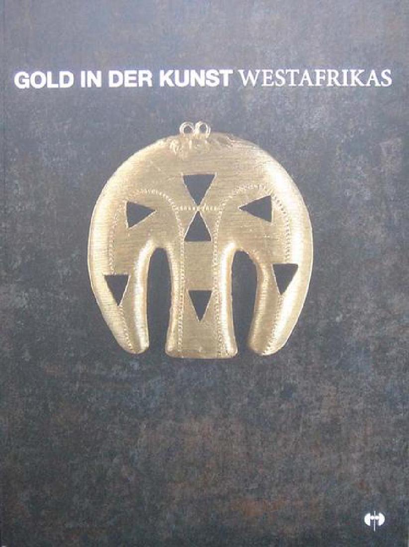 Gold in der Kunst Westafrikas: 330 Gold in der Kunst Westafrikas Jane und Jean David Zürich: Galerie Walu (2009). ISBN: 978-3-9522495-7-4 German and english text. 67 pages with illustrations Softcover 28 cm 390 gr. CHF 10 / 20