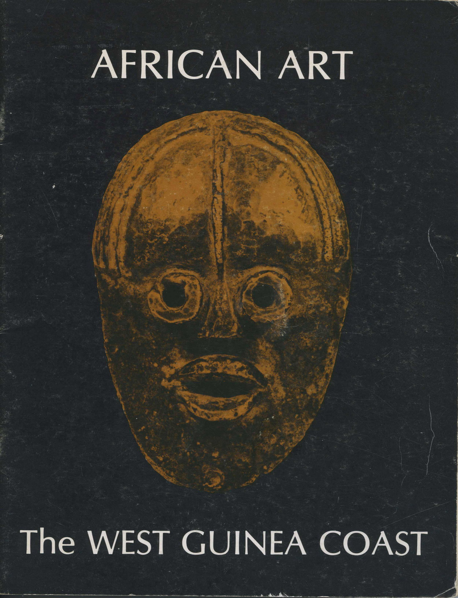 African Art. The West Guinea Coast: African Art. The West Guinea Coast Agnes Scott College (1975) An exhibition of African Art from the collection of William & Robert Arnett CHF 10 / 20 EUR 8 / 17