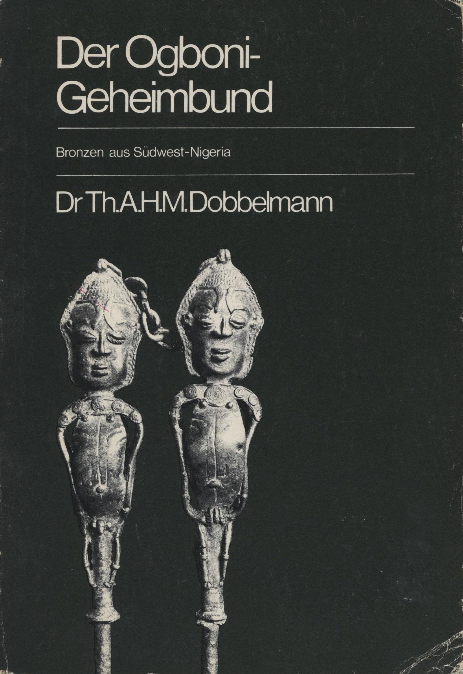 Der Ogboni-Geheimbund. Bronzen aus SW-Nigeria (1 of 1)