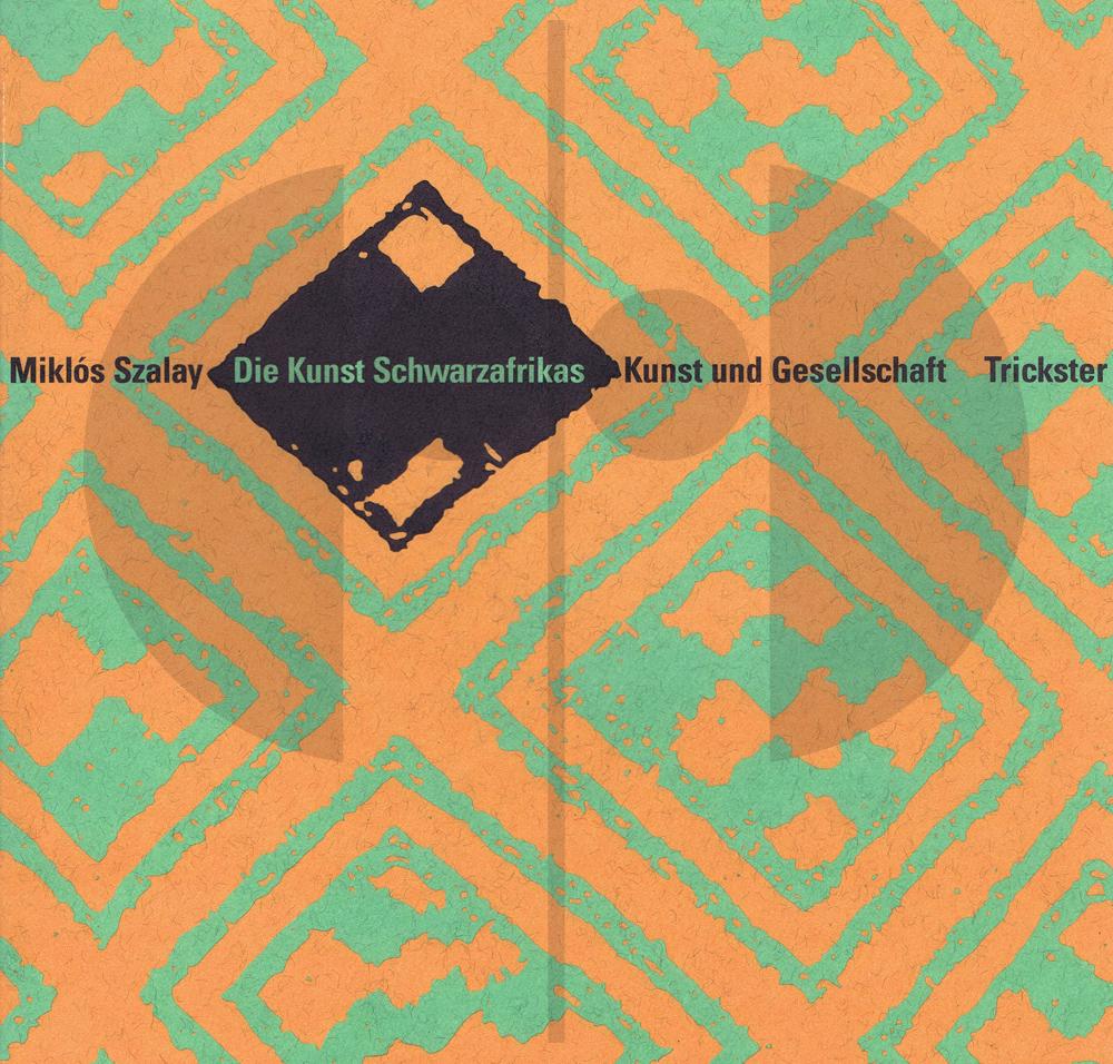 Die Kunst Schwarzafrikas. Kunst und Gesellschaft (1 of 1)