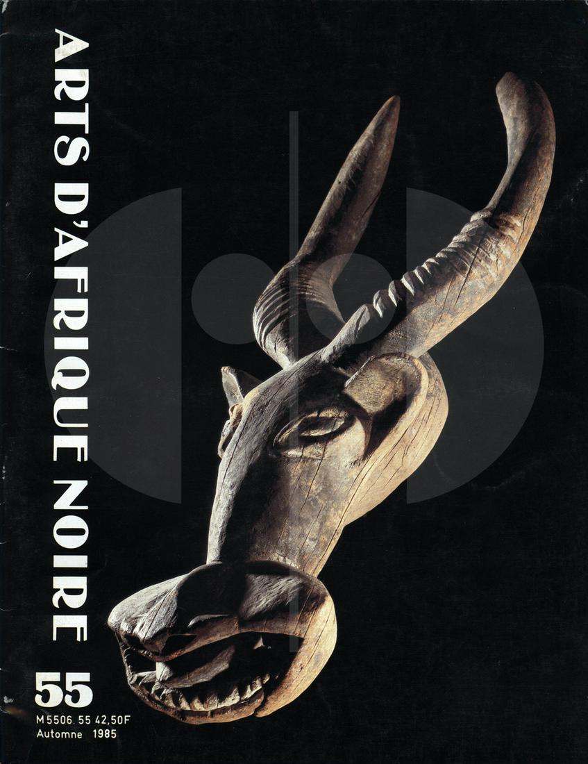 Arts d'Afrique Noire 55 - Automne 1985: Arts d'Afrique Noire 55 - Automne 1985 Lehuard, Raoul. Arnouville-lès-Gonesse: Arts d’Afrique Noire. Une revue dévolue aux arts de l'Afrique traditionnelle. Eine Zeitschrift, die den Künsten des 