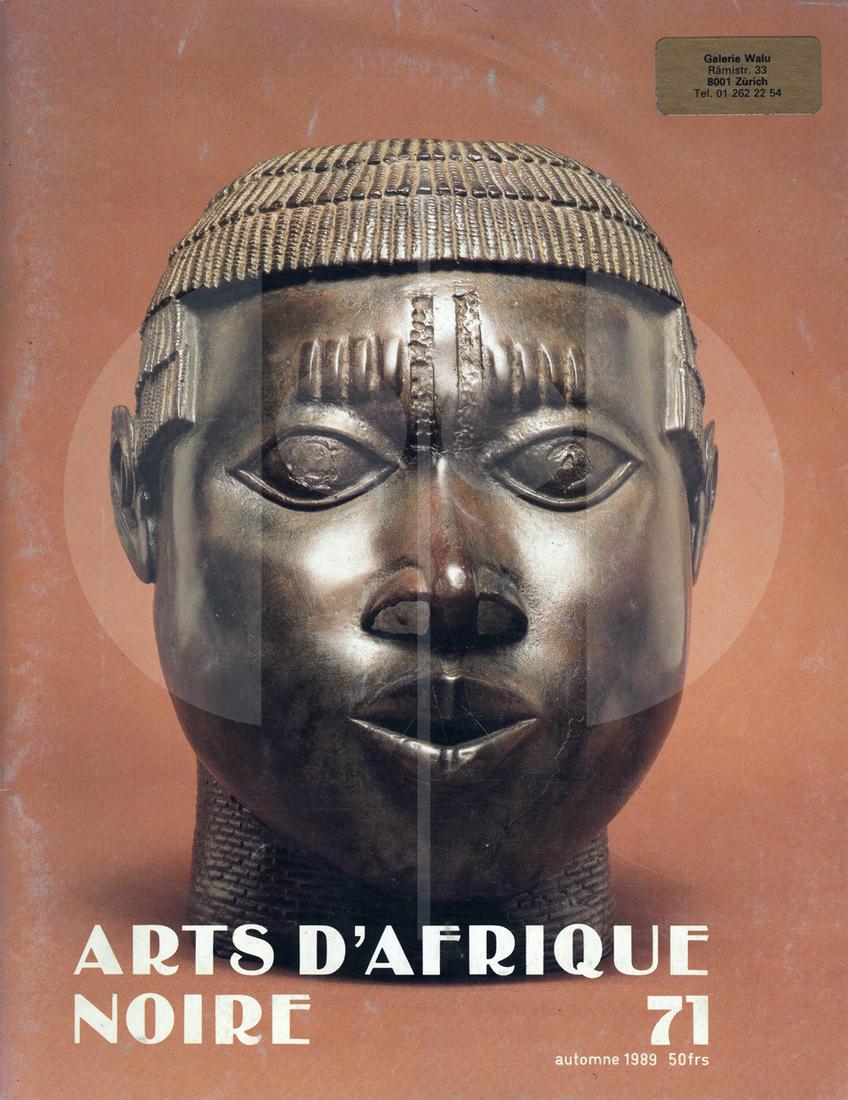 Arts d'Afrique Noire 71 - Automne 1989: Arts d'Afrique Noire 71 - Automne 1989 Lehuard, Raoul. Arnouville-lès-Gonesse: Arts d’Afrique Noire. Une revue dévolue aux arts de l'Afrique traditionnelle. Eine Zeitschrift, die den Künsten des 