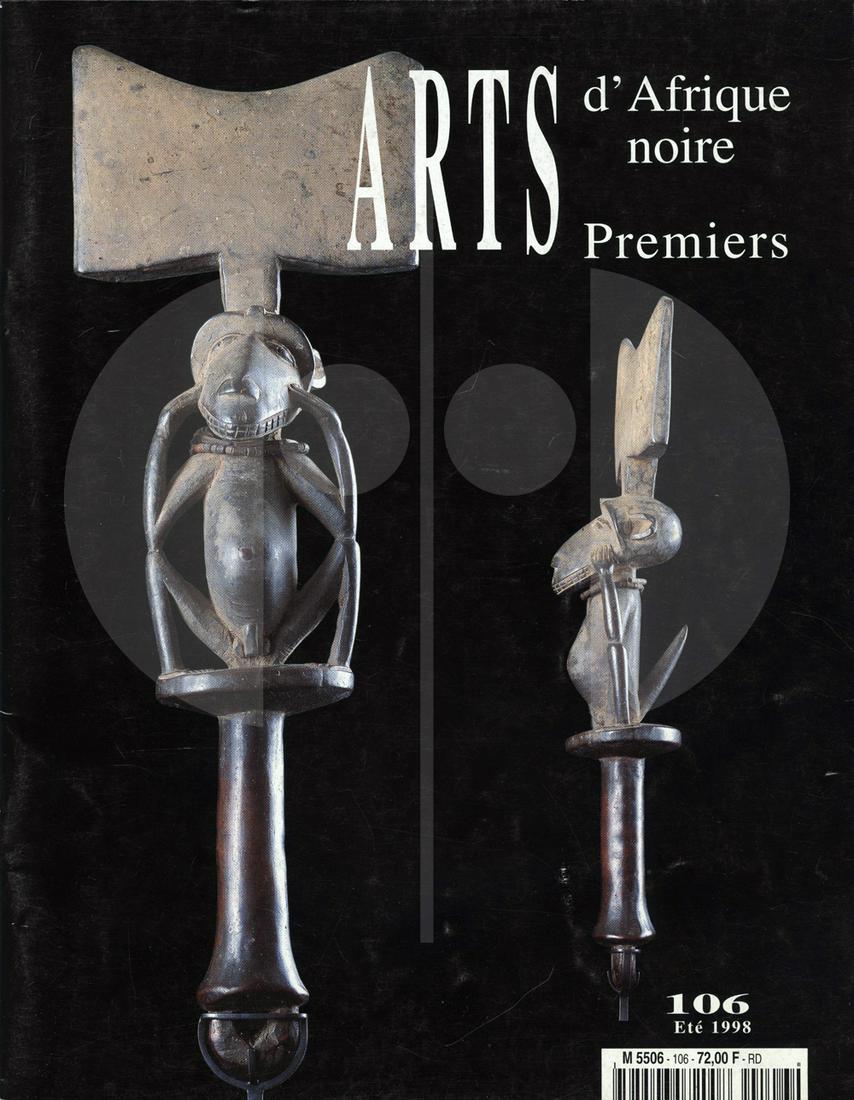 Arts d'Afrique Noire 106 - Eté 1998: Arts d'Afrique Noire 106 - Eté 1998 Lehuard, Raoul. Arnouville-lès-Gonesse: Arts d’Afrique Noire. Une revue dévolue aux arts de l'Afrique traditionnelle. Eine Zeitschrift, die den Künsten des tr
