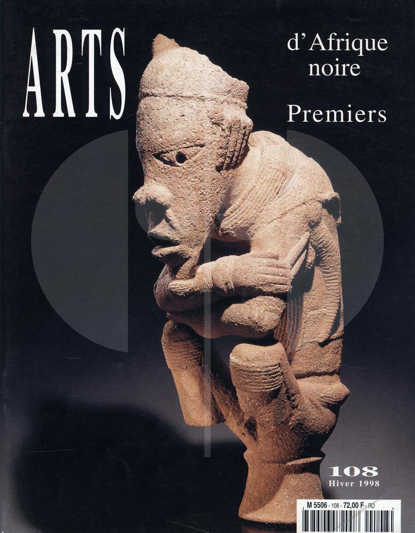Arts d'Afrique Noire 108 - Hiver 1998: Arts d'Afrique Noire 108 - Hiver 1998 Lehuard, Raoul. Arnouville-lès-Gonesse: Arts d’Afrique Noire. Une revue dévolue aux arts de l'Afrique traditionnelle. Eine Zeitschrift, die den Künsten des t
