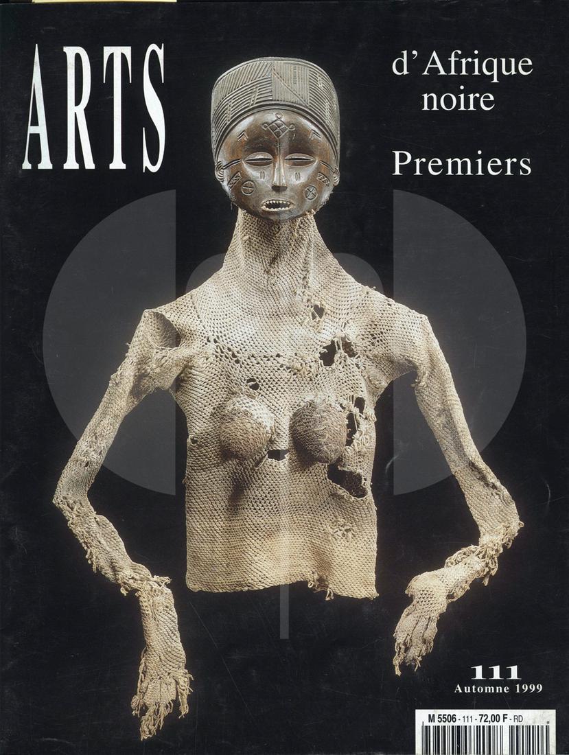 Arts d'Afrique Noire 111 - Automne 1999: Arts d'Afrique Noire 111 - Automne 1999 Lehuard, Raoul. Arnouville-lès-Gonesse: Arts d’Afrique Noire. Une revue dévolue aux arts de l'Afrique traditionnelle. Eine Zeitschrift, die den Künsten des
