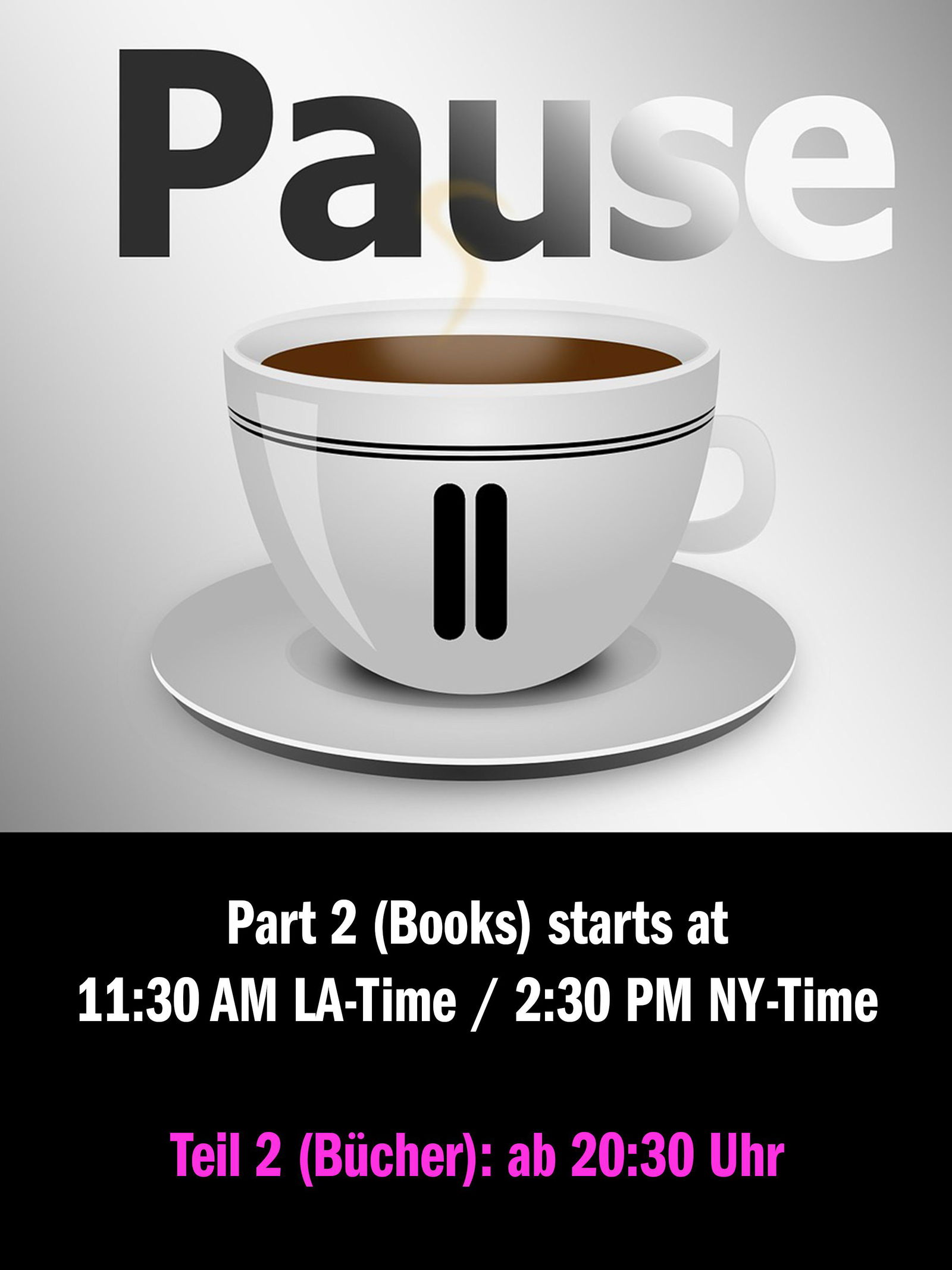 Part 2 (Books) starts at 11:30 AM (LA-Time) (1 of 1)