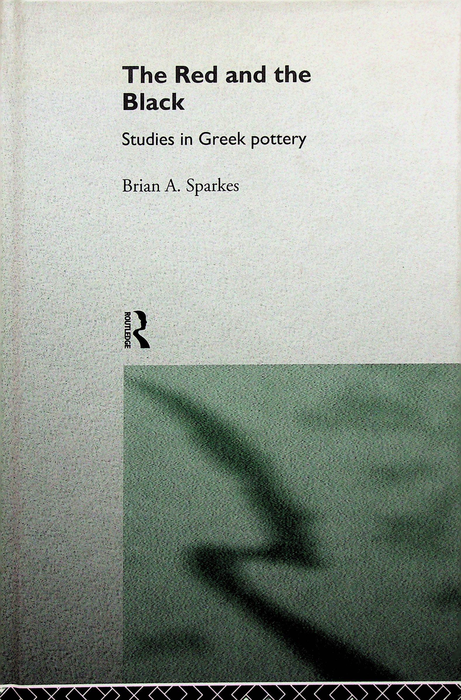 The Red and the Black. Studies in Greek pottery (1 of 1)