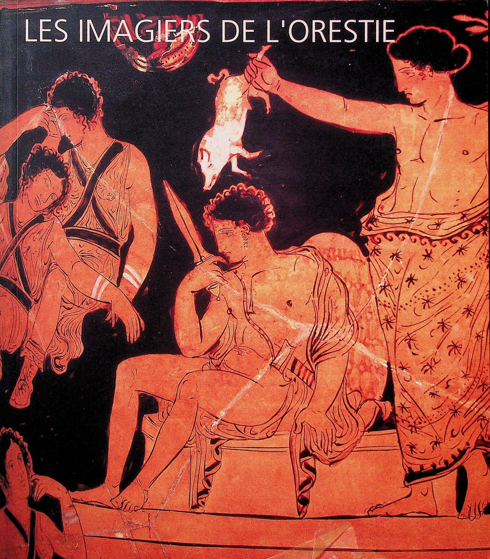 Les imagiers de l'Orestie: Les imagiers de l'Orestie Knoepfler D. (1993). Kilchberg / Zürich, AKANTHVS. ISBN: 3-905083-07-8 CHF 50 / 100 EUR 45 / 91 _____________________________ The library of Dr J. Robert Guy