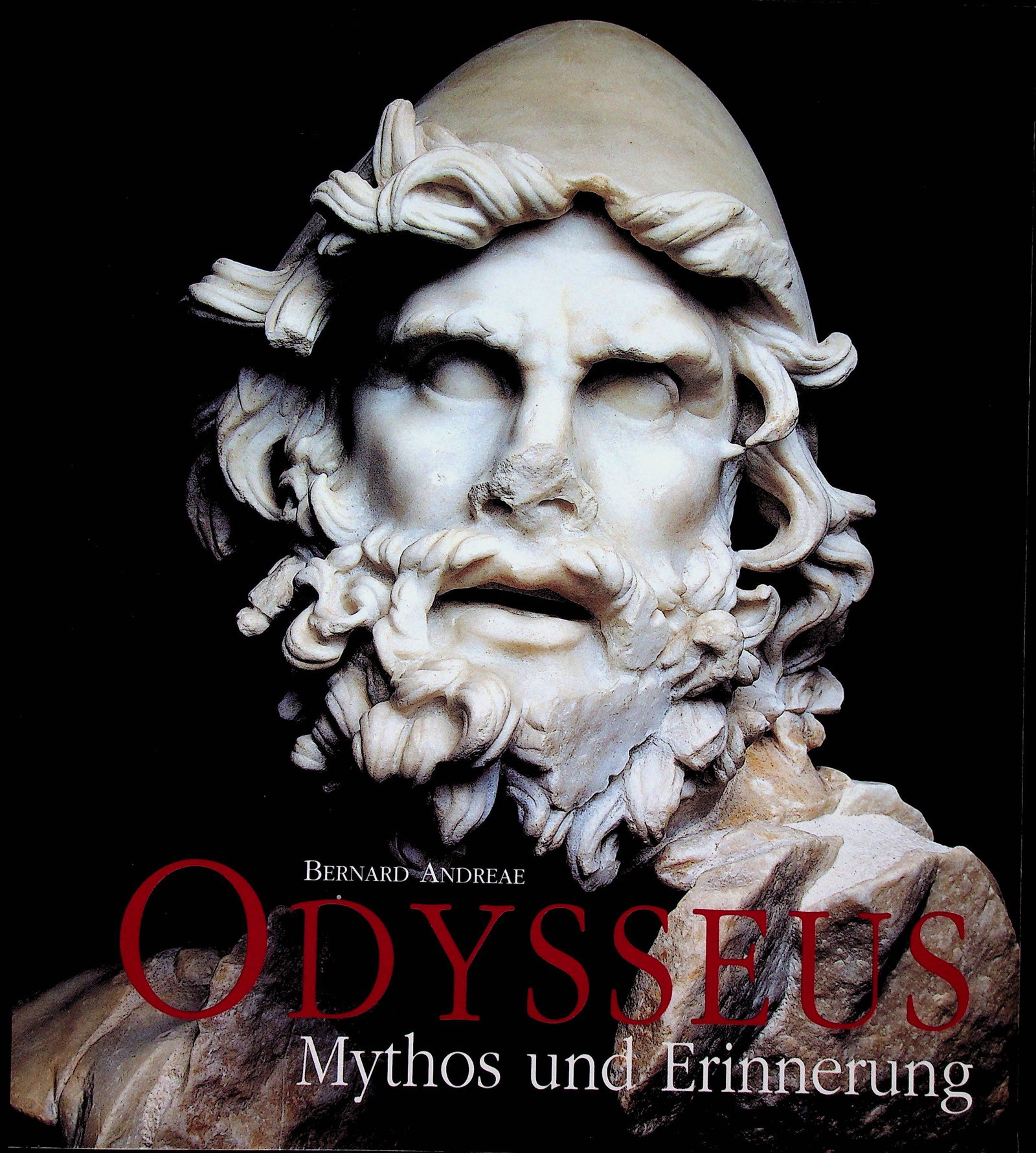 Odyseeus. Mythos und Erinnerung: Odyseeus. Mythos und Erinnerung Andreae B. (1999). Mainz am Rhein, Philipp von Zabern. ISBN: 3-8053-2587-8 CHF 50 / 100 EUR 45 / 91 _____________________________ The library of Dr J. Robert Guy<