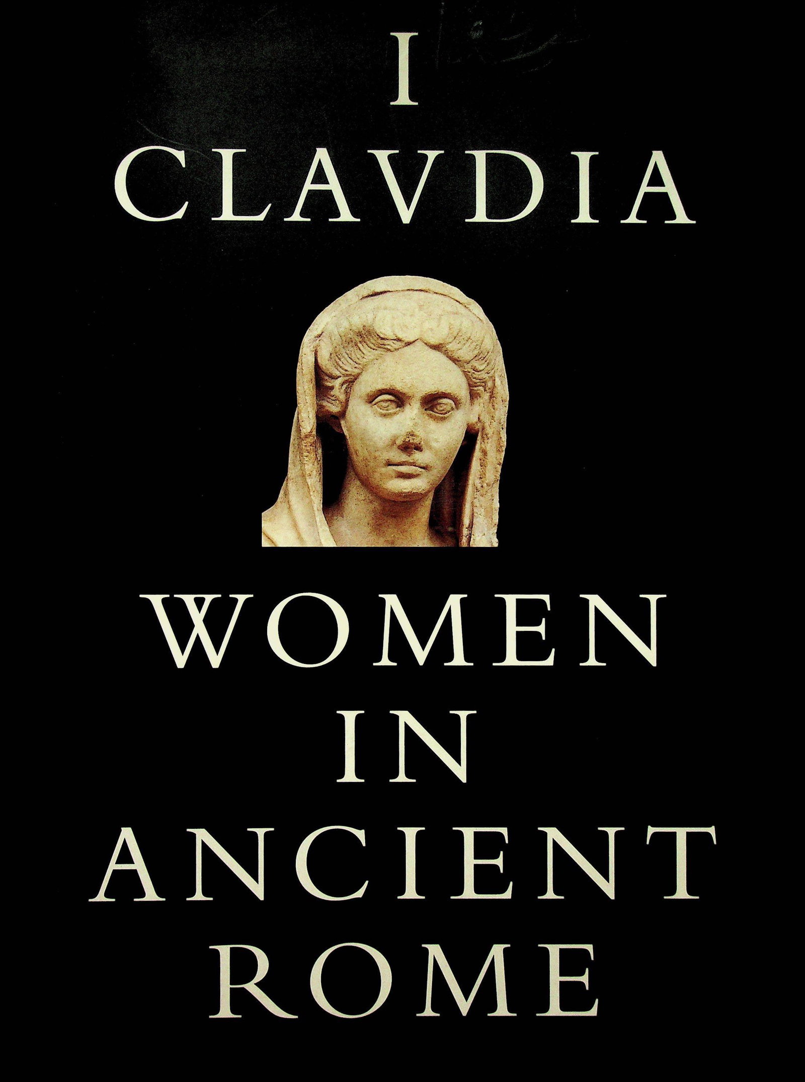 I Clavdia: I Clavdia Women in Ancient Rome Kleiner D.E.E., Matheson S.B. (1996). New Haven, Yale University Art Gallery. ISBN: 0-89467-075-1 CHF 50 / 100 EUR 45 / 91 _____________________________ The library
