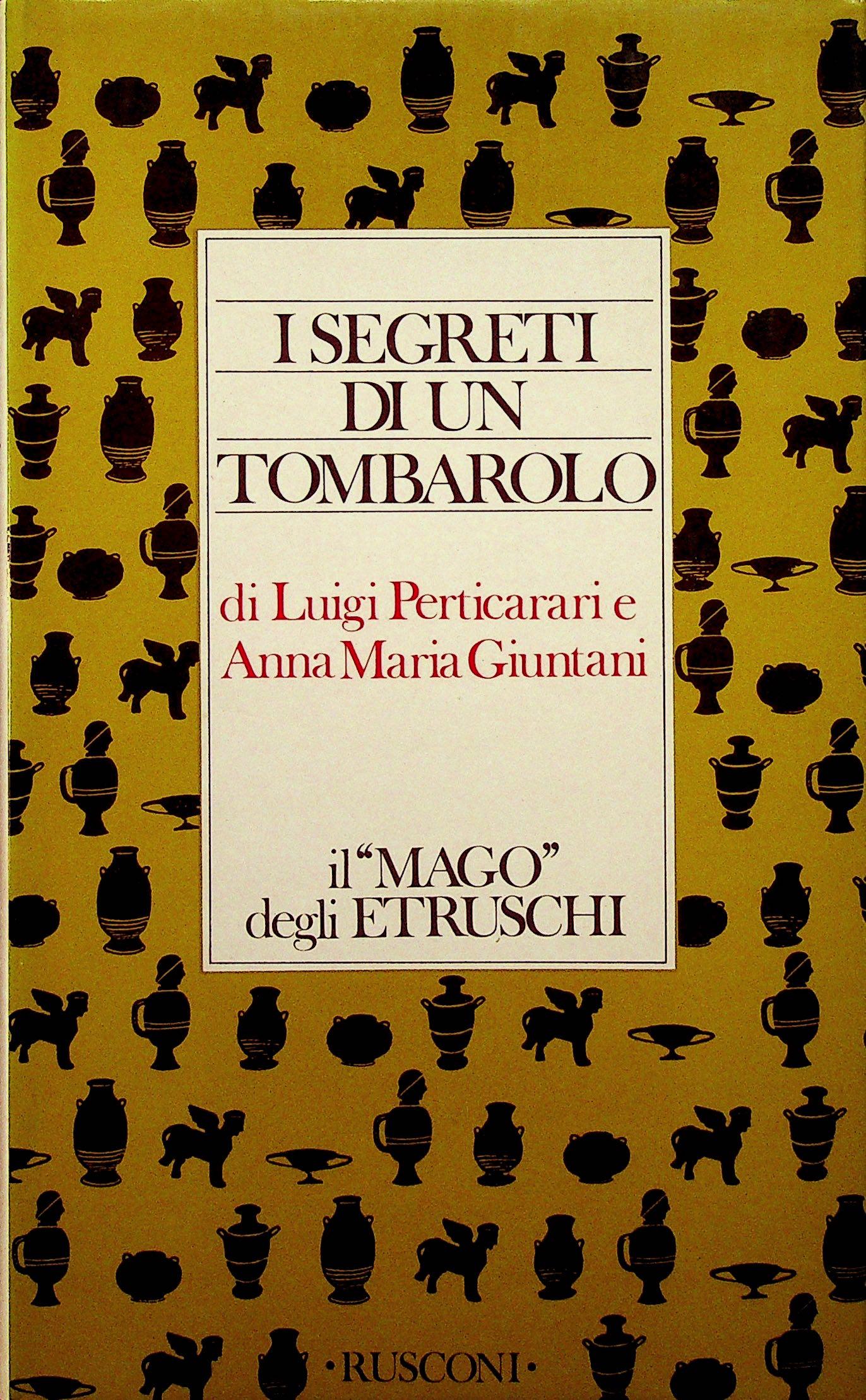 I Segreti di un tombarolo (1 of 1)