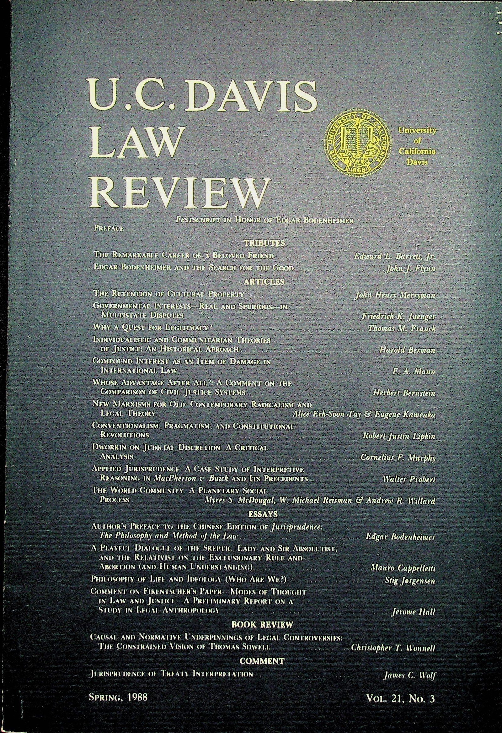 The Retention of Cultural Property: The Retention of Cultural Property U.C. Davis Law Review In: Extracted from "Festschrift in Honour of Edgar Bodenheimer", Sping 1988 Merrymann J.H. (1988). Berkeley / Los Angeles / London, University 