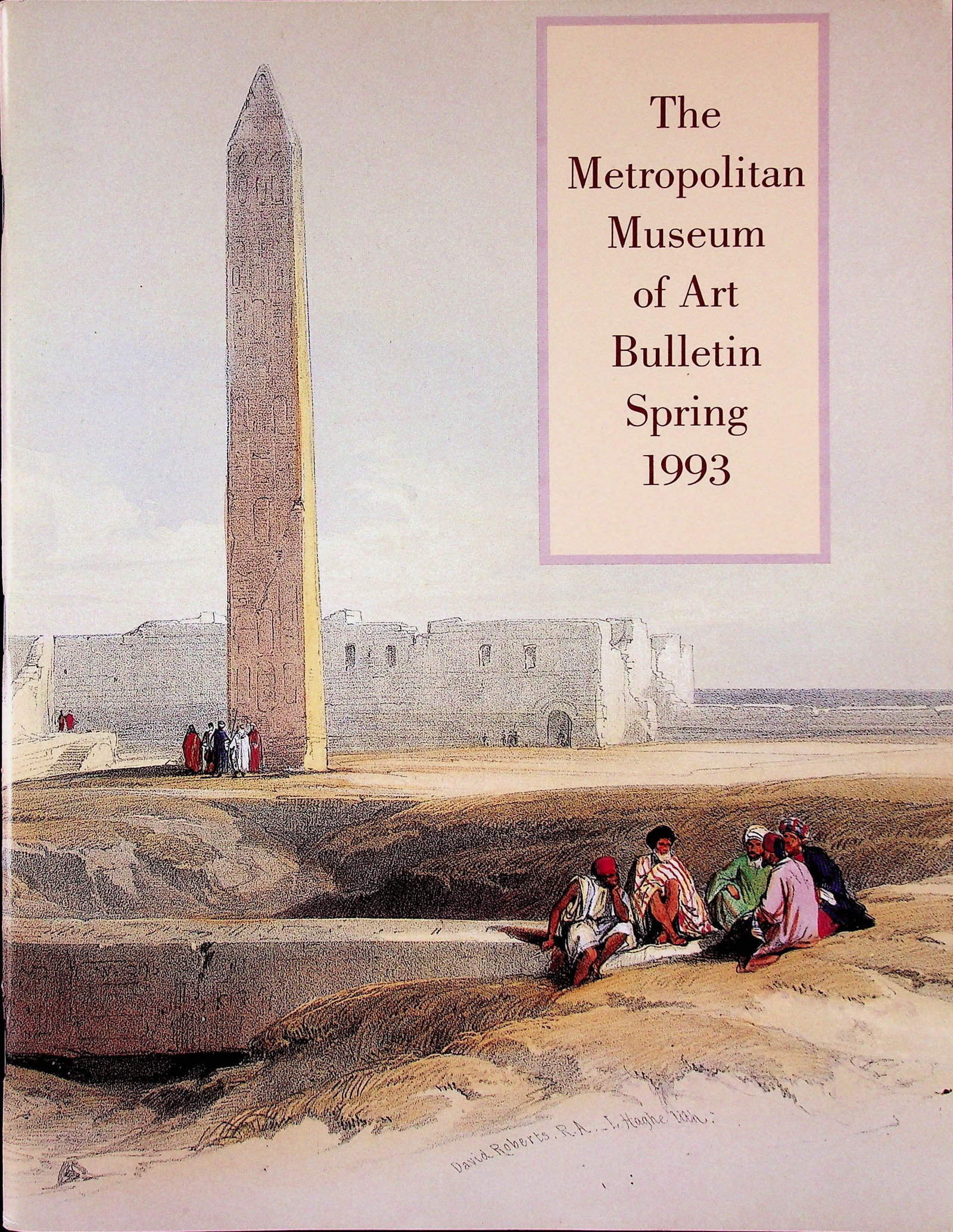 The Metropolitan Museum of Art. Bulletin 1993, Spring: The Metropolitan Museum of Art. Bulletin 1993, Spring CHF 20 / 40 EUR 18 / 36 _____________________________ The library of Dr J. Robert Guy The part of Robert Guy's library that will be auctioned by H