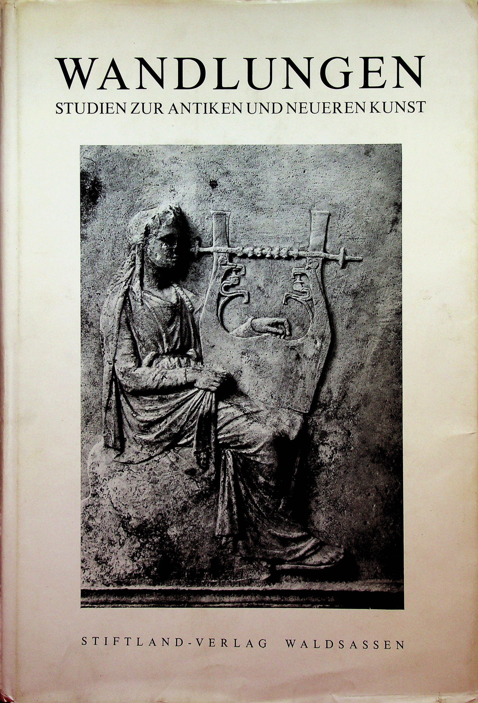 Wandlungen. Studien zur Antiken und Neueren Kunst (1 of 1)