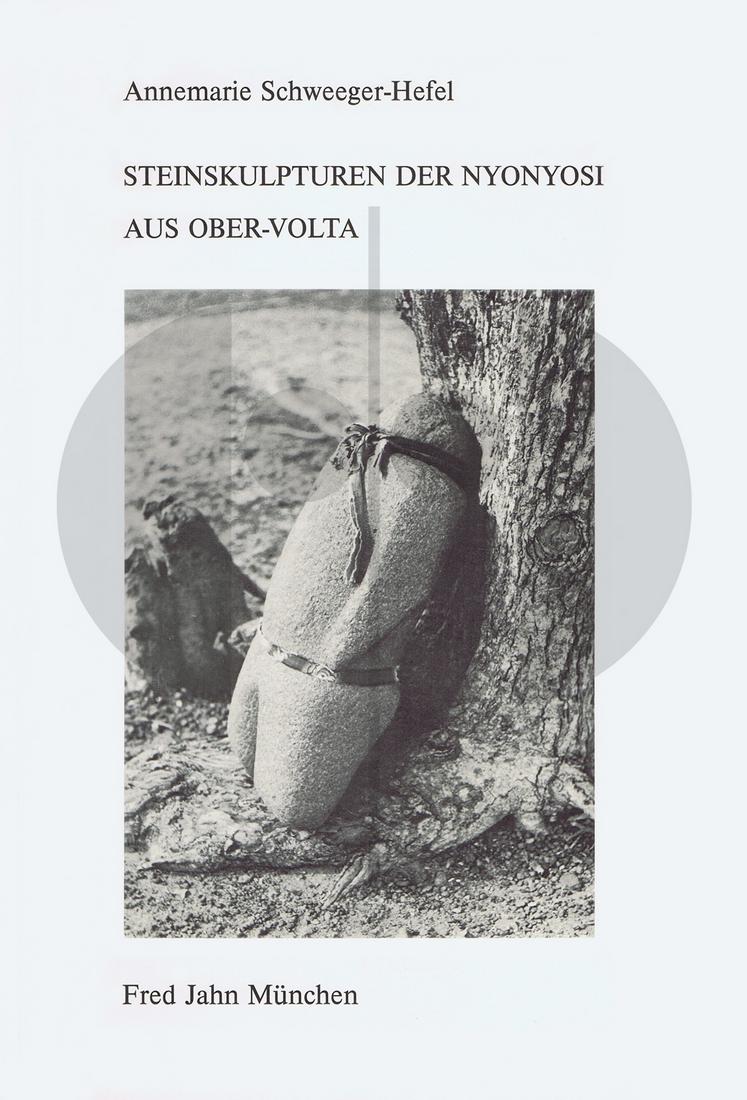 Steinskulpturen der Nyonyosi aus Ober-Volta: Steinskulpturen der Nyonyosi aus Ober-Volta Schweeger-Hefel, Annemarie München: Fred Jahn (1981). ISBN: none German Text/Edition 128 pages Numerous illustrations Softcover 24 x 16 cm. 344 g CHF