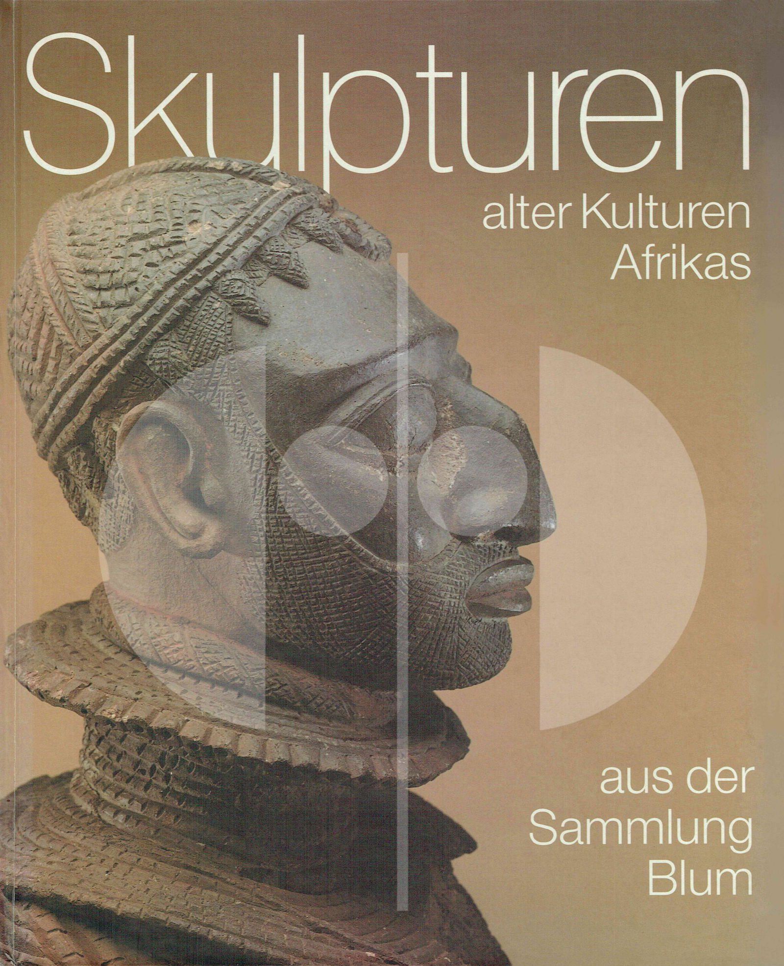 Skulpturen alter Kulturen Afrikas. Sammlung Blum (1 of 1)