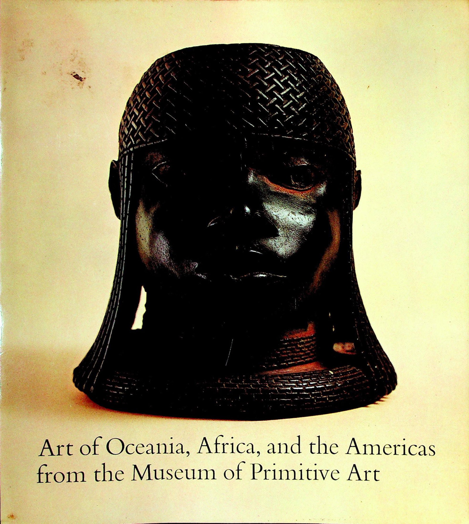 Art of Oceania, Africa, and the Americas: Art of Oceania, Africa, and the Americas Art of Oceania, Africa, and the Americas from the Museum of Primitive. Goldwater, R. / Newton, D. / Northern, T. / Jones, J. New-York: Metropolitan Museum of A