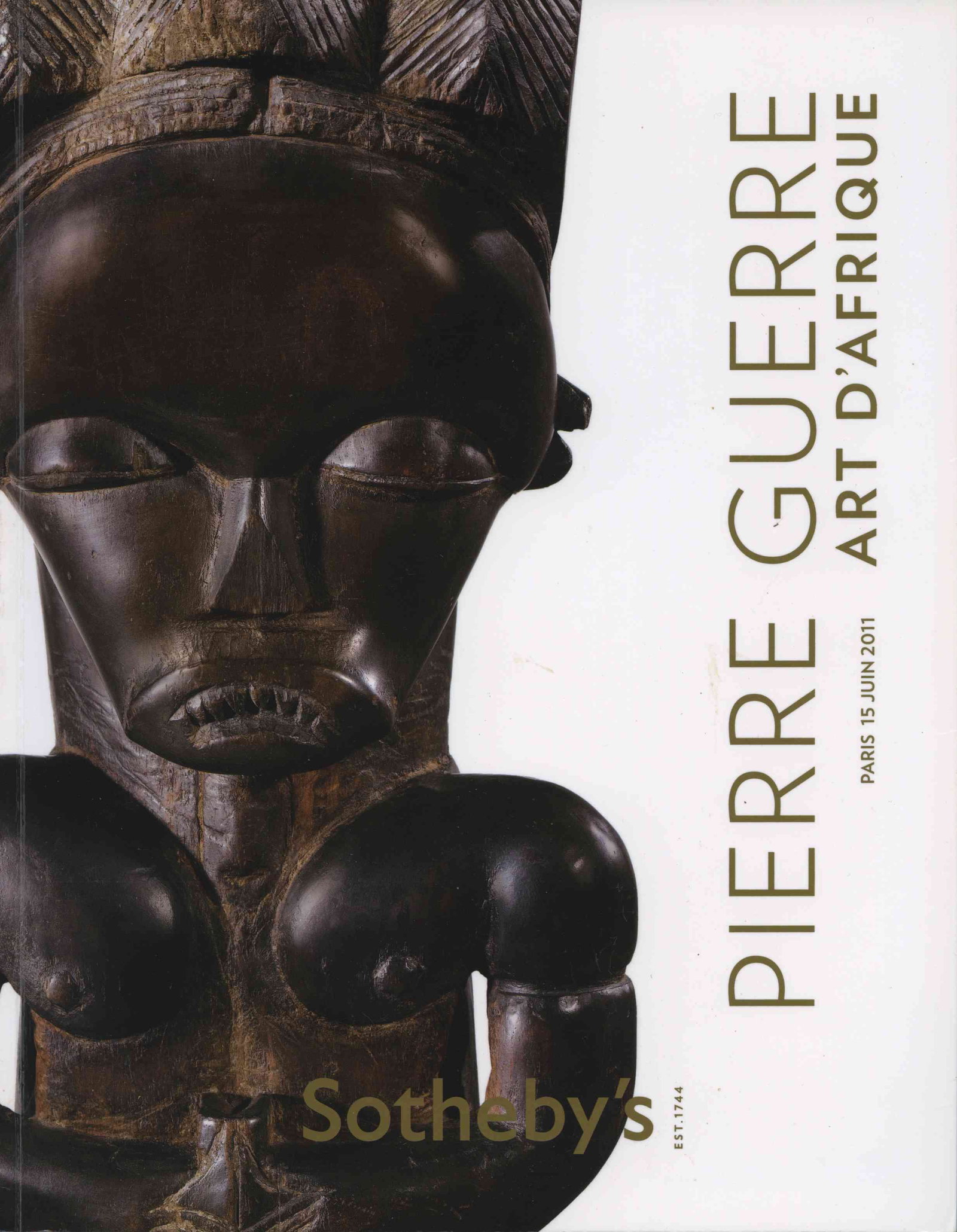 Sotheby's - Paris 15 juin 2011: Sotheby's - Paris 15 juin 2011 Pierre Guerre. Art d'Afrique. Softcover 27 x 21 cm. 275 g CHF 10 / 20 EUR 9 / 18