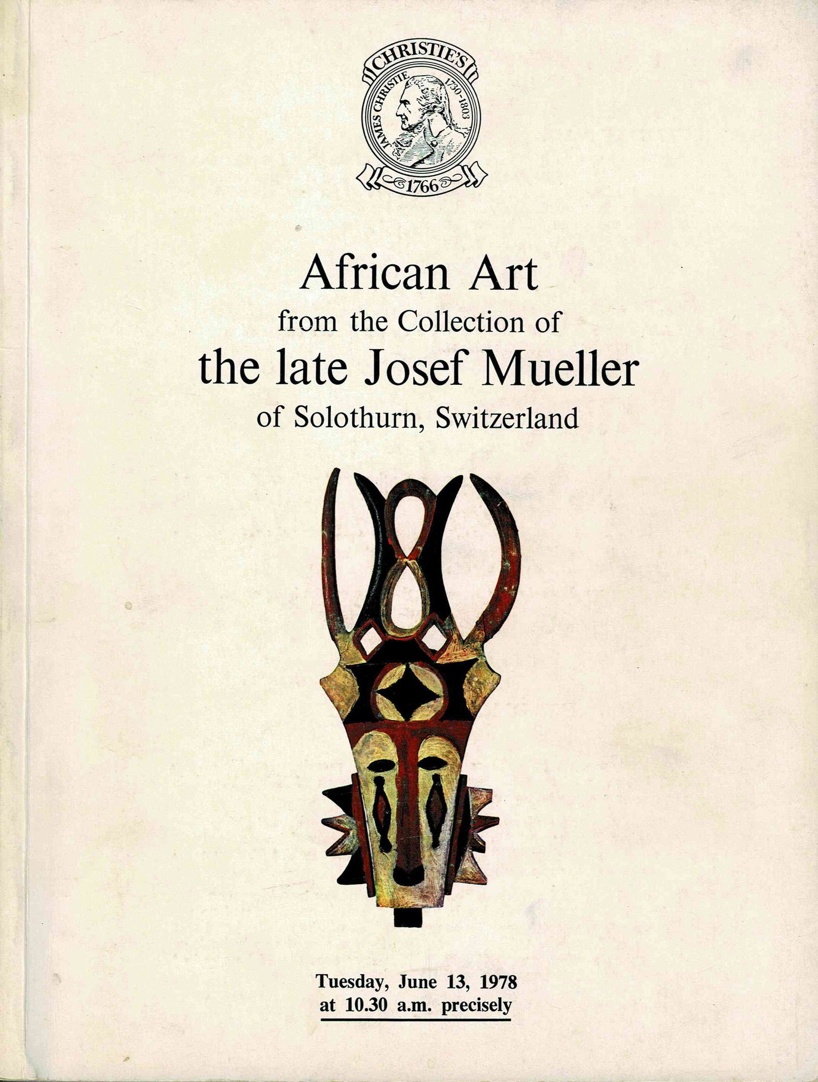 Christie's - 13 June 1978: Christie's - 13 June 1978 African Art from the collection of the late Josef Mueller of Solothurn, Switzerland. English text Softcover 24 x 18 cm. 405 g CHF 10 / 20 EUR 9 / 18