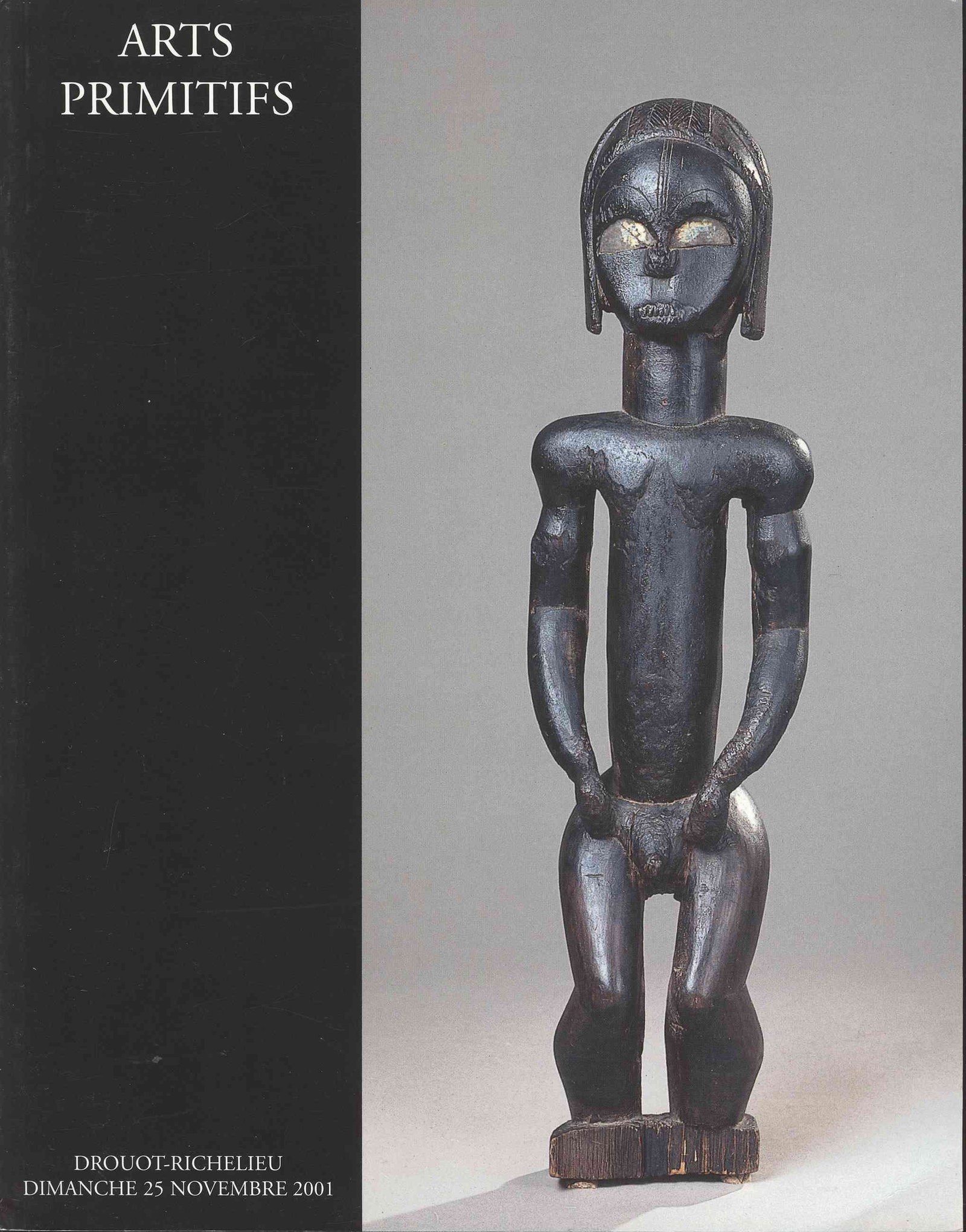 François de Ricqlès - Novembre 2001: François de Ricqlès - Novembre 2001 Arts Primitifs. Drouot-Richelieu, Paris. French text Softcover 27 x 21 cm. 316 g CHF 10 / 20 EUR 9 / 18