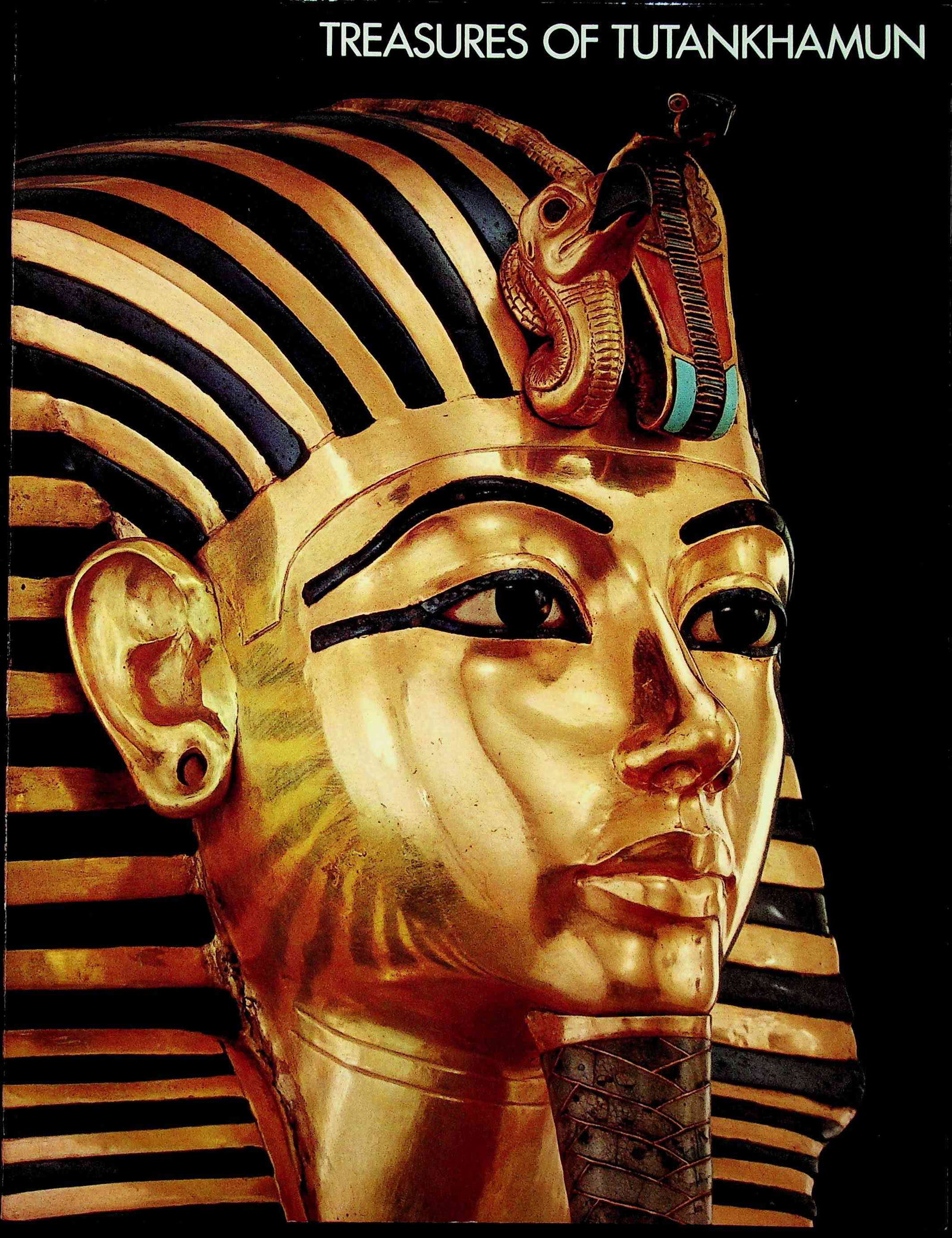 Treasures of Tutankhamun: Treasures of Tutankhamun Stodder Gilbert K., Holt J.K., Hudson S. (1976). New York, Metropolitan Museum of Art. ISBN: 0-87099-156-6 CHF 50 / 100 EUR 45 / 91